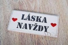 Tabulka dřevěná Láska navždy