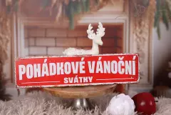 Tabulka plechová 30x10cm - Pohádkové vánoční svátky